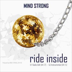 Cover of MIND STRONGs single release RIDE INSIDE